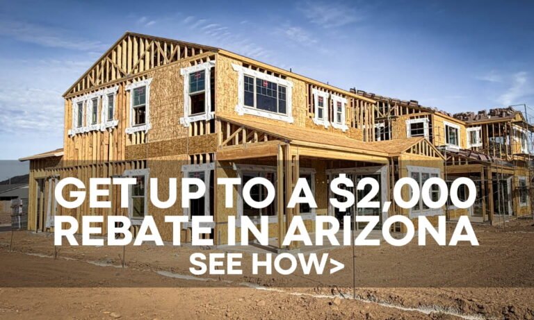 New Home Builder New construction rebate save money get $2000 real estate new homes phoenix Arizona